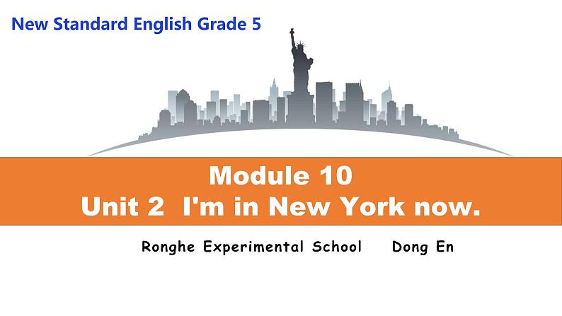 小学英语外研版5B Unit2 I'm in New York now部优课件01