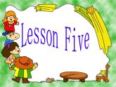 人教精通版小學英語三下 Unit1 Let's go to school.(Lesson5) 課件
