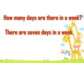 人教精通版小學英語四下 Unit4 There are seven days in a week.(Lesson21) 課件