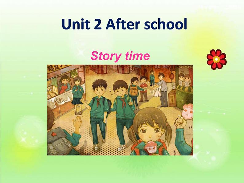 译林版小学英语四下 Unit2 After school(第1课时) 课件01