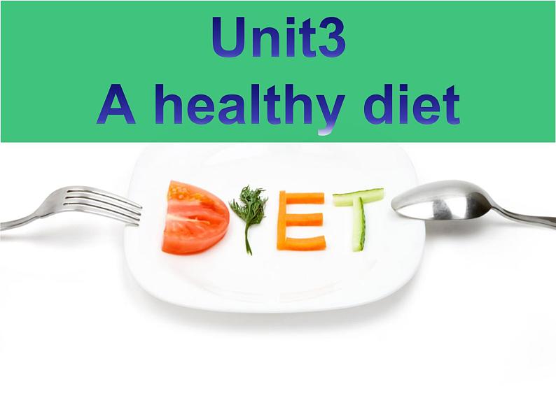 译林版小学英语六下 Unit3 A healthy diet(第2课时) 课件第1页