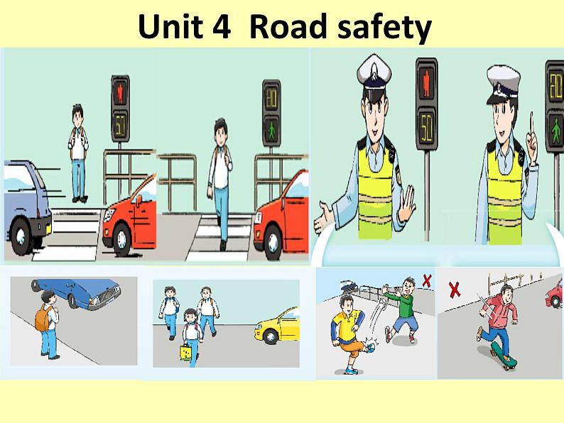 译林版小学英语六下 Unit4 Road safety(第1课时) 课件第1页