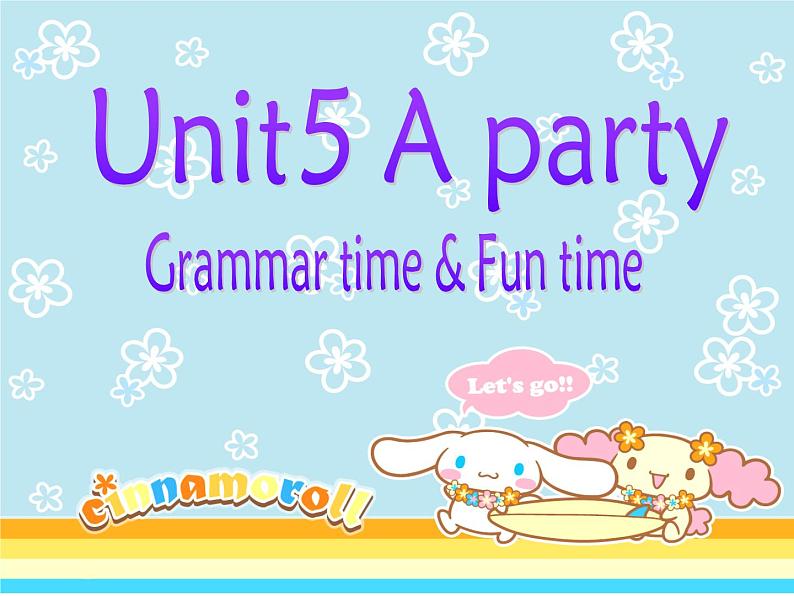 译林版小学英语六下 Unit5 A party(第2课时) 课件01