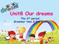 小学英语新版-牛津译林版六年级下册Unit 8 Our dreams教案配套ppt课件