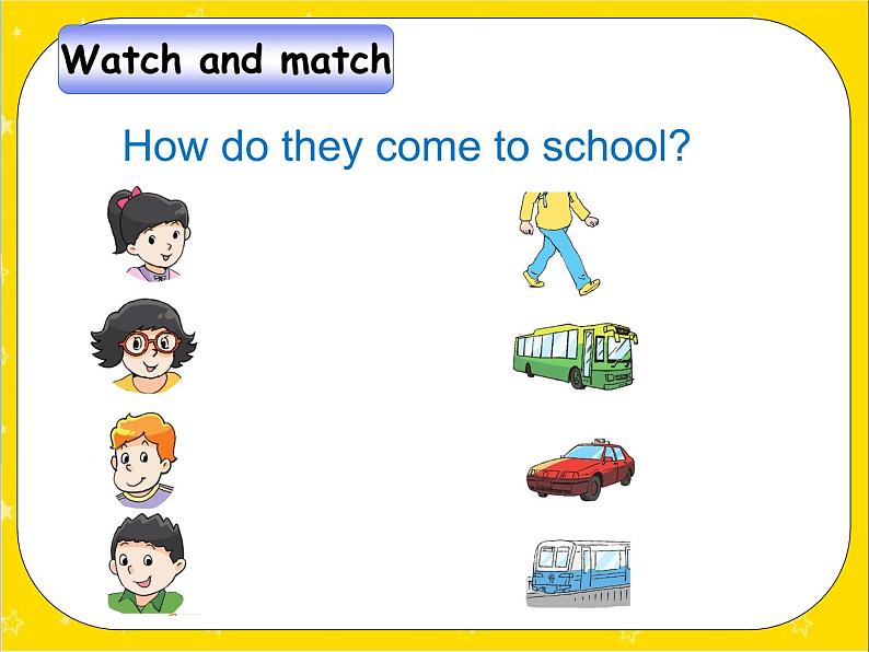 译林版小学英语五下 Unit2 How do you come to school？(第1课时) 课件第5页