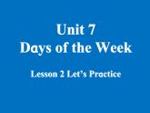 北师大版五下英语 Unit7 Days of the week Lesson2 课件
