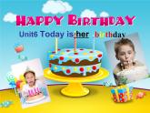 陕旅版小学英语四下 Unit6 Today is her birthday partA 课件