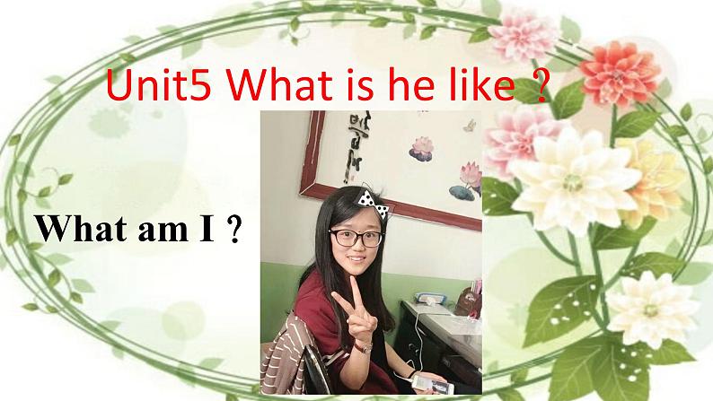 陕旅版小学英语六下 Unit5 What Is He Like？ partA 课件02