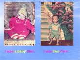 外研版（三起）小學(xué)英語(yǔ)四下 M5 U1 I was two then. 課件