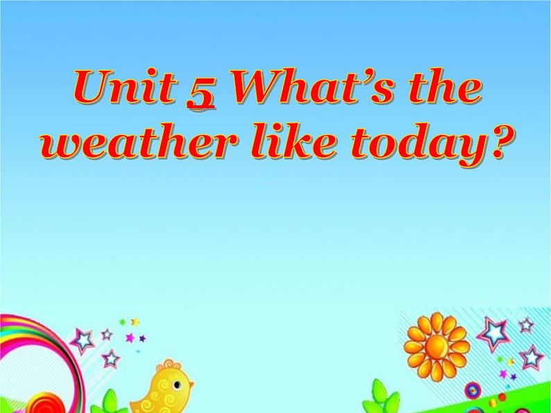 陕旅版小学英语五下 Unit5 What 's the Weather like Today？ partA 课件第1页