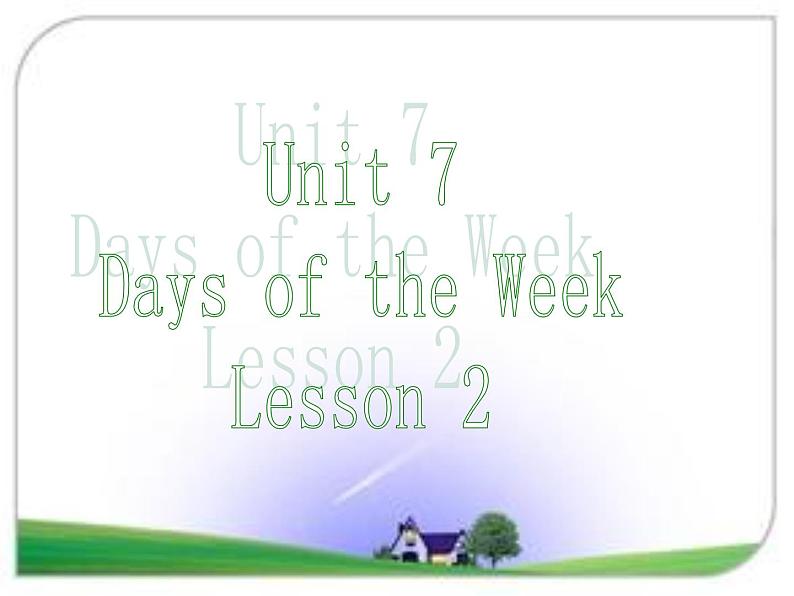 北师大版五下英语 Unit7 Days of the week Lesson2 课件01