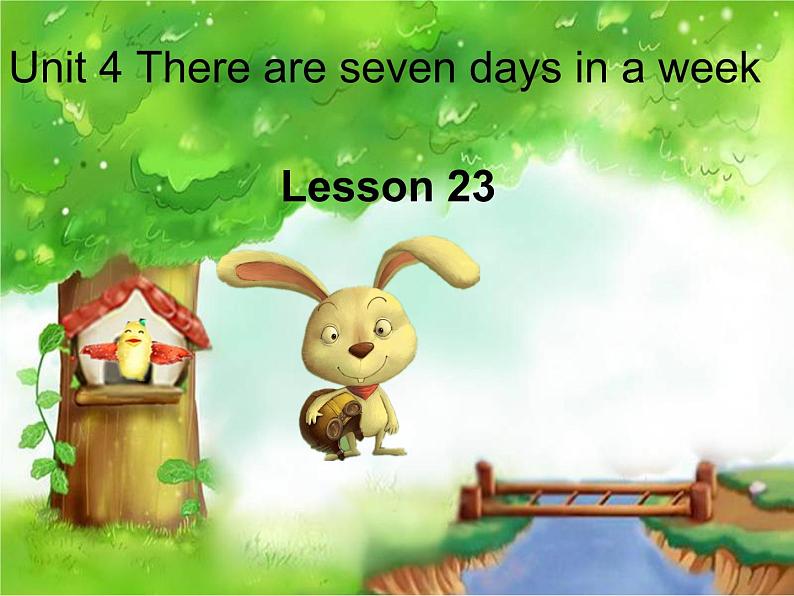 人教精通版小学英语四下 Unit4 There are seven days in a week.(Lesson23) 课件01