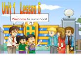 人教精通版小學(xué)英語五下 Unit1 Welcome to our school!(Lesson6) 課件