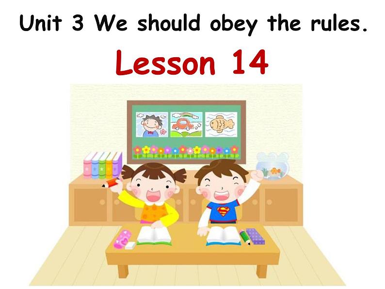 人教（精通）版 五年级英语下册课件-Unit 3 We should obey the rules. Lesson 1401