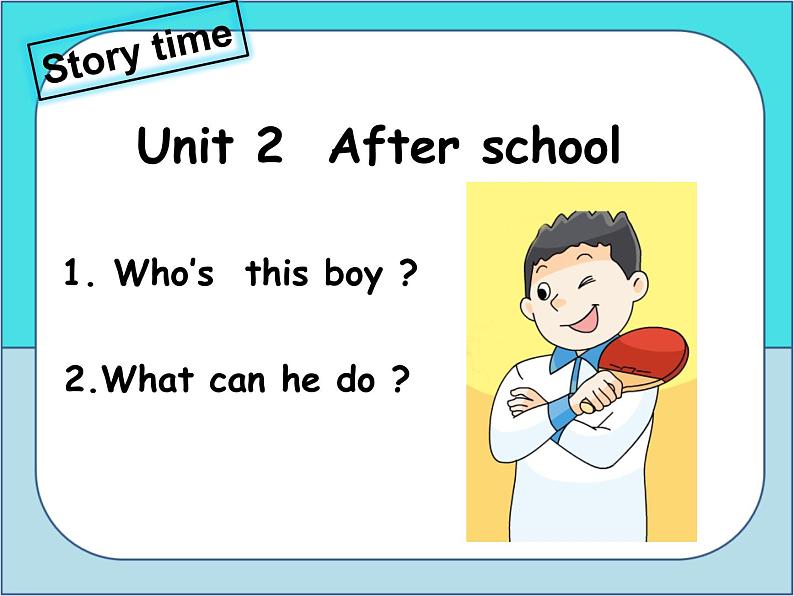 译林版小学英语四下 Unit2 After school(第1课时) 课件第7页