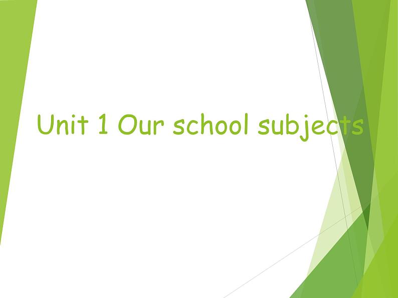 译林版小学英语四下 Unit1 Our school subjects(第1课时) 课件第1页