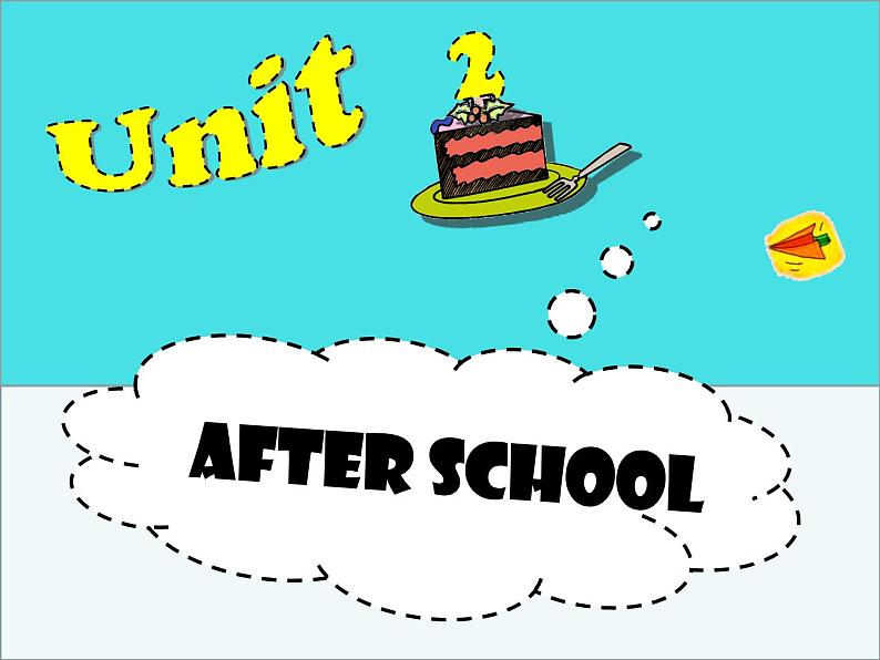 译林版小学英语四下 Unit2 After school(第3课时) 课件01