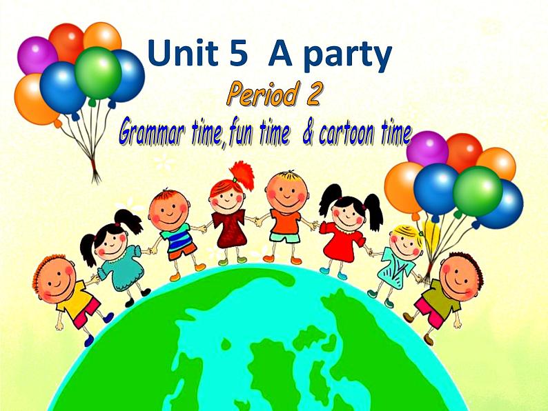 译林版小学英语六下 Unit5 A party(第2课时) 课件01