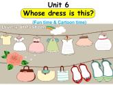 译林版小学英语四下 Unit6 Whose dress is this？(第2课时) 课件