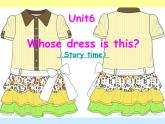 译林版小学英语四下 Unit6 Whose dress is this？(第1课时) 课件