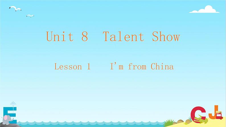 北师大版四下英语 Unit8 Talent show Lesson1 课件01