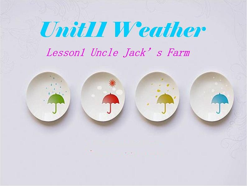 北师大版五下英语 Unit11 Weather Lesson1 课件01