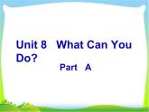 陕旅版小学英语四下 Unit8 What can you do？partA  课件
