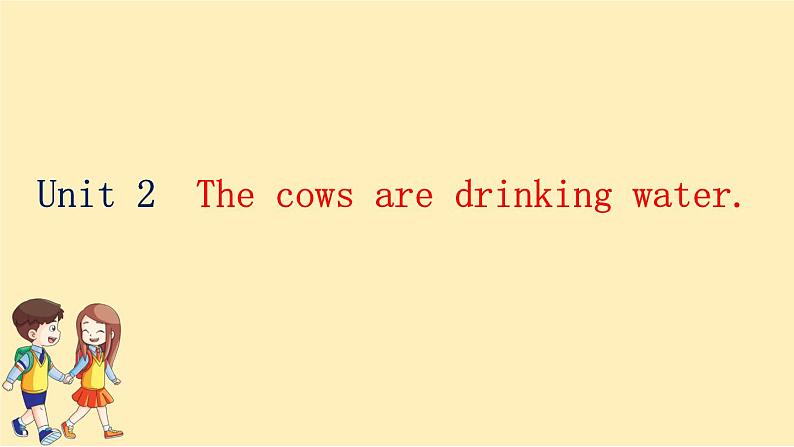 Module 3 Unit 2 The cows are drinking water.  课件PPT+练习课件+音视频素材02