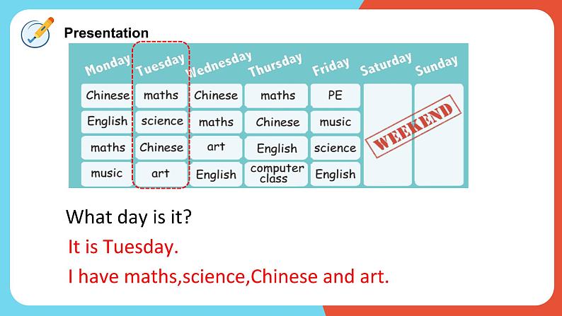 Unit2 My week Part A Let's learn课件+教案08