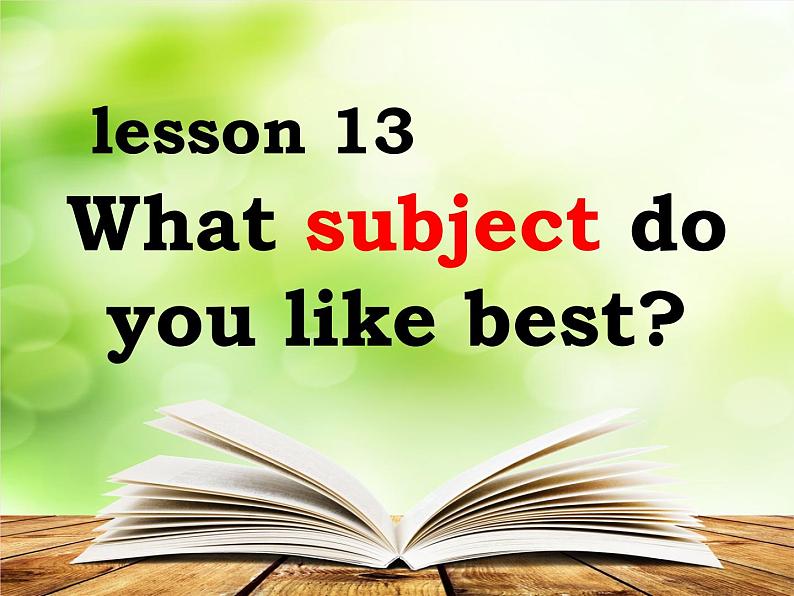 人教精通版小学英语四下 Unit3 What subject do you like best？(Lesson13) 课件01