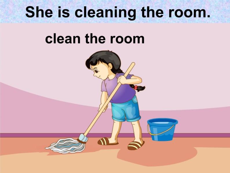 人教精通版小学英语五下 Unit5 I'm cleaning my room.(Lesson27) 课件05