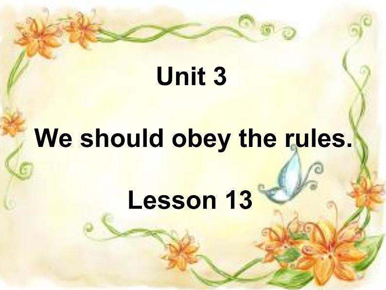 人教精通版小学英语五下 Unit3 We should obey the rules.(Lesson13) 课件第3页