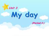译林版小学英语四下 Unit3 My day(第3课时) 课件