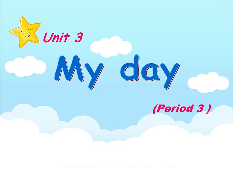 译林版小学英语四下 Unit3 My day(第3课时) 课件01