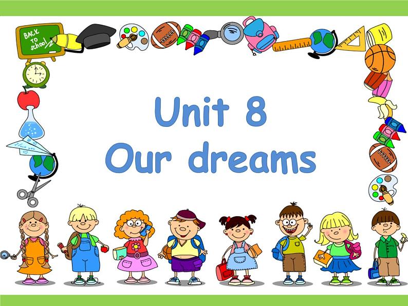 译林版小学英语六下 Unit8 Our dreams(第3课时) 课件第1页