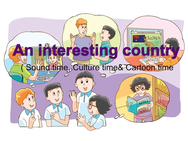 译林版小学英语六下 Unit6 An interesting country(第3课时) 课件第1页