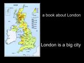 外研版（三起）小学英语四下 M2 U1 London is a big city. 课件