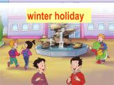 鲁科版（五四制）小学英语五下 1.1 What did you do in the holidays？ 课件