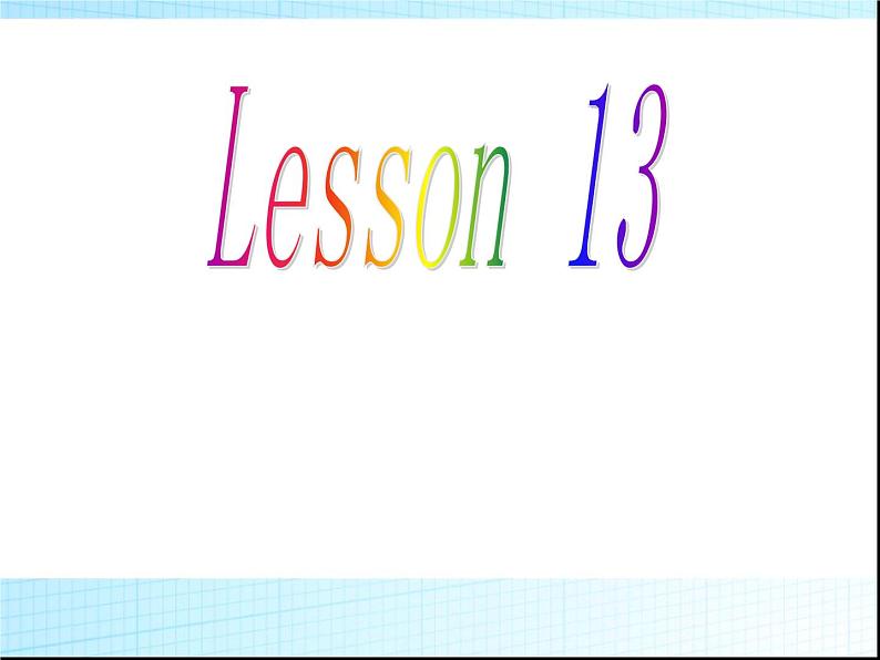 人教精通版小学英语五下 Unit3 We should obey the rules.(Lesson13) 课件第1页