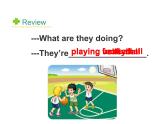 人教精通版小学英语五下 Unit6 We are watching the games.(Lesson33) 课件