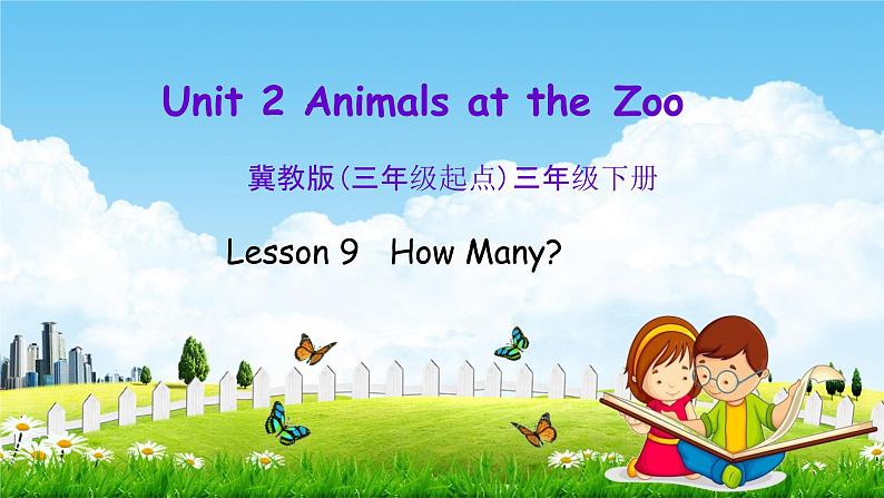 冀教版三年级英语下册《Unit 2 Lesson 9》课堂教学课件PPT第1页