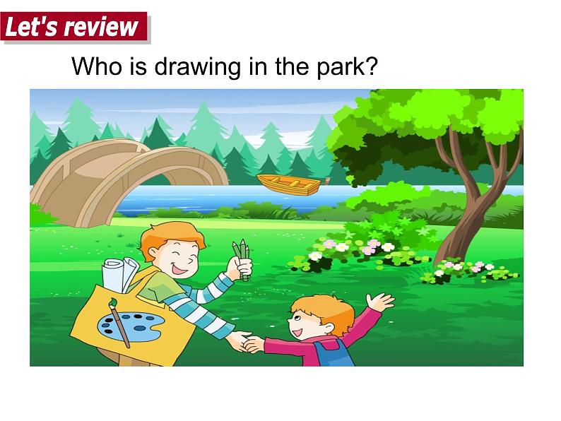 译林版小学英语四下 Unit4 Drawing in the park(第2课时) 课件02