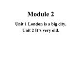 外研版（三起）小学英语四下 M2 U1 London is a big city. 课件
