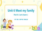 人教版PEP四上《Unit 6 Meet my family Part A（Let's learn）》课件+教学设计+素材