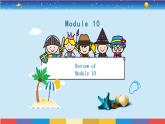 外研版英语四年级上册 Review of Module 10 教学课件