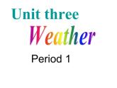 四年级下册英语课件-Unit 3 Weather人教PEP