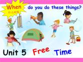 人教新起點小學(xué)英語四下 5.1 Free Time 課件