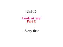 人教版 (PEP)三年级上册Unit 3 Look at me! Part C说课课件ppt