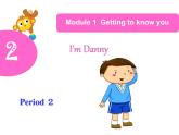 上海版牛津英語(yǔ)二年級(jí)上冊(cè)第二單元《I'm Danny》課件
