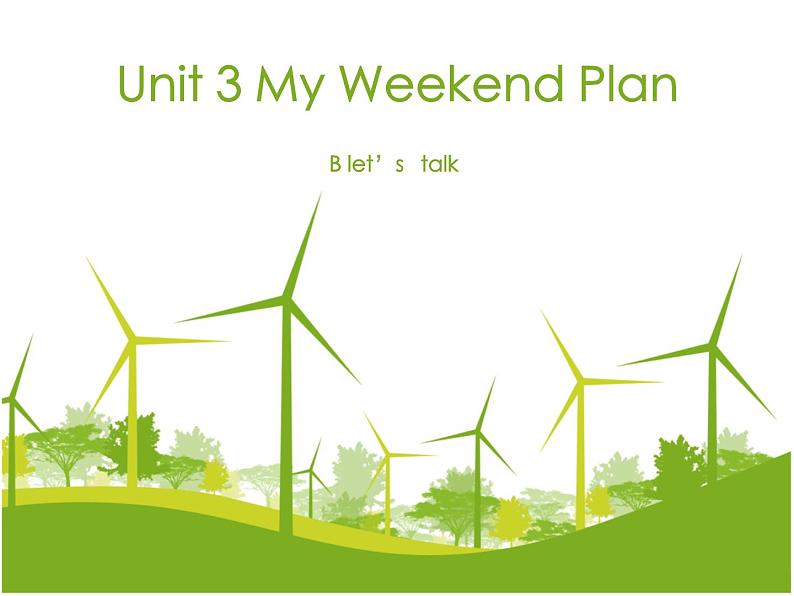 Unit3 My weekend plan第六课时课件第1页